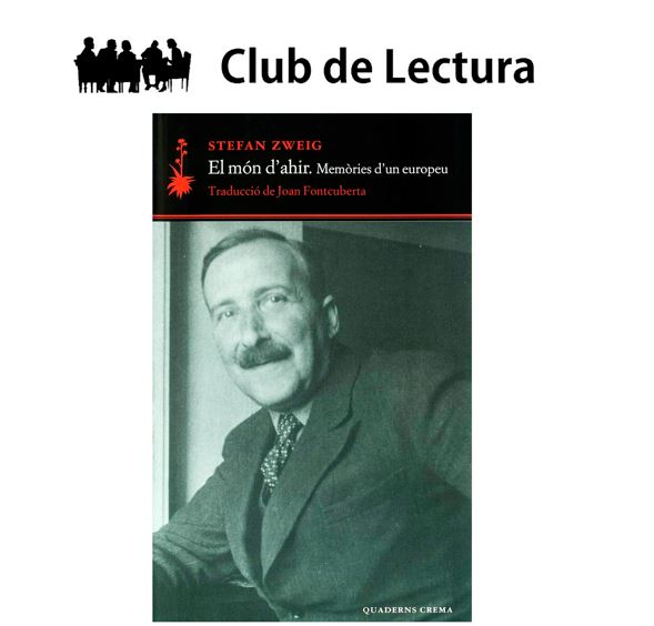 "El món d'ahir. Memòries d'un europeu" de Stefan Zweig